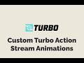 Episode #565 - Custom Turbo Stream Action Animation | Preview