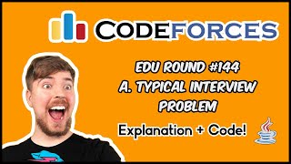 Codeforces Edu Round #144 | Solution | Problem A | TYPICAL INTERVIEW PROBLEM | Explanation | Code