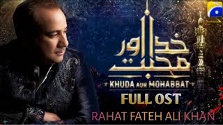 Khuda Aur Mohabbat Season 3 | Ost | Rahat Fateh Ali Khan |Har Pal Geo | Taseer 5