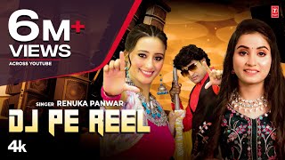 Renuka Panwar "DJ Pe Reel" Shweta Mahara | Manjeet Panchal | New Haryanvi Video Songs 2023