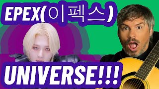 PRO SINGER'S first REACTION to EPEX이펙스 - UNIVERSE M:V