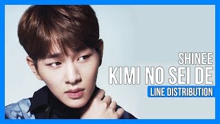 SHINee - Kimi No Sei De Line Distribution (Color Coded)