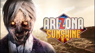 Överlever i öknen! Arizona Sunshine