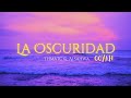 Alsahwa : OOYAH - La Oscuridad | Thmatc | [Official Video]