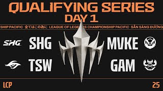 [中文] SHG vs MVKE / TSW vs GAM | 2025 LCP Season Kickoff Qualifying Series Day 1