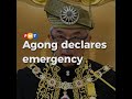 Agong declares emergency