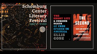 Two Freedoms: Speech and Guns - Carol Anderson and Ellis Cose | Schomburg Center Literary Festival