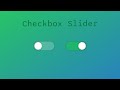 Checkbox Slider using CSS