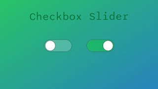 Checkbox Slider using CSS