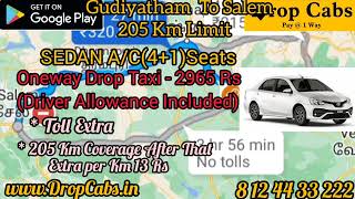 Gudiyatham to Salem Drop Cabs @ 2965RS Oneway Drop Taxi, Round Trip