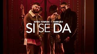 Myke Towers Feat. Farruko - Si Se Da  (Audio)