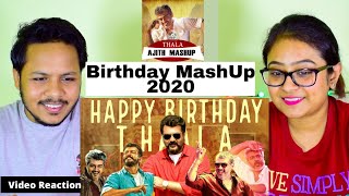 Thala Ajith Birthday Special Mashup 2020 REACTION | May 1 | Tribute To Thala Ajith Kumar