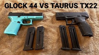 GLOCK 44 VS TAURUS TX22: WHICH ONE IS BETTER