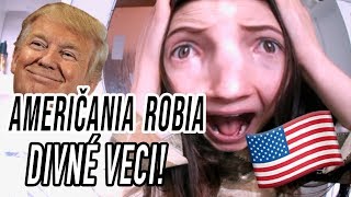 DIVNÉ VECI, KTORÉ ROBIA AMERIČANIA!!!