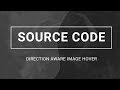 Direction aware image hover ( Source code )