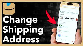 How To Change Amazon Shipping Address After Ordering