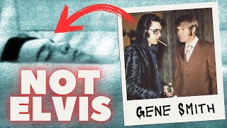 Elvis Presley's Cousin Gene Smith Says Elvis Faked His Death and Wasn't In the Casket
