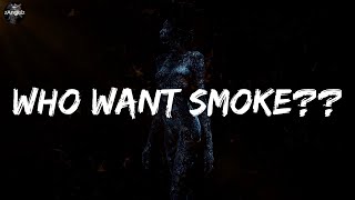 Nardo Wick - Who Want Smoke?? (lyrics)