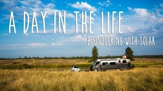 A Day in the Life - Boondocking with Solar || Wild and Free Camping 🏕️ in an RV