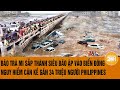 Bão Trà Mi sắp thành siêu bão ập vào biển Đông, nguy hiểm cận kề gần 34 triệu người Philippines