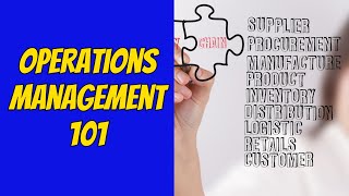 Operations Management 101: The Essentials You Need to Know