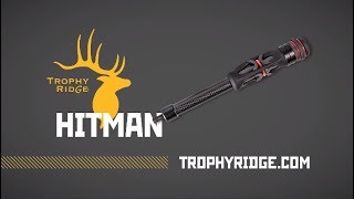 Hitman Stabilizers | Trophy Ridge