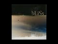 Bliss - Using You