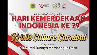 #live  KRISIK CULTURE CARNIVAL : AKULTURASI BUDAYA MEMBANGUN DESA 2024