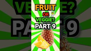 🍆 Fruit or Vegetable 9? Guess the Answer!