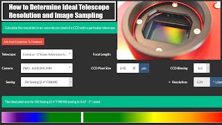 Astrophotography: How to Determine Ideal Telescope Resolution and Image Sampling with AstronomyTools