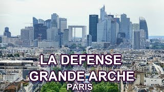 LA DEFENSE - GRANDE ARCHE , PARIS 4K