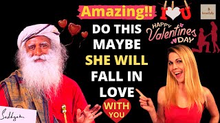 How Do You Tell A Girl You Love Her? | Valentine's Tips | Sadhguru