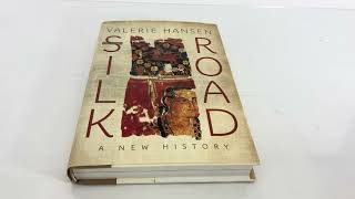 The Silk Road: A New Story by Valerie Hansen | Hardcover