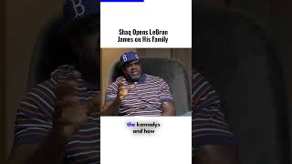 shaq opens lebron james on his family 2
