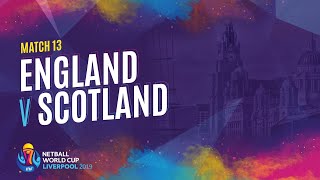 England V Scotland | Match 13 | NWC2019