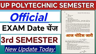 Diploma Semester Exam date 2024 | polytechnic 3rd semester exam date 2024 |up  polytechnic