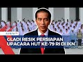 Presiden Jokowi Akan Tinjau Gladi Resik Upacara 17 Agustus dan Acara Hiburan di IKN