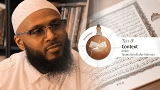 Imam Taymullah Abdur-Rahman - Text & Context