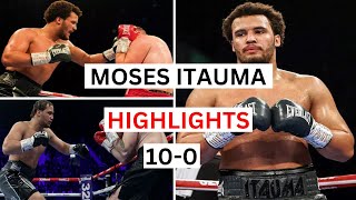 Moses Itauma (10-0) Highlights \u0026 Knockouts