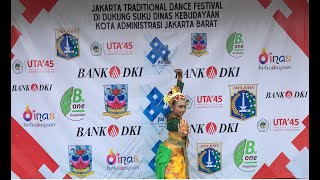 TARI RONGGENG BEKEN-JAKARTA TRADITIONAL DANCE FESTIVAL '22 JUARA II TUNGGAL REMAJA SMPN 25 TANGERANG