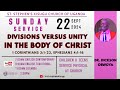 DIVISIONS VERSUS UNITY IN THE BODY OF CHRIST | 1 COR 3:1-23, EPH 4:1-16 | ENG CONTEMPORARY | 7:00 AM