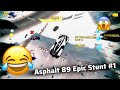 Asphalt 8 & Legend Unite Epic Stunt #1 (Asphalt 89 Funny Moments)