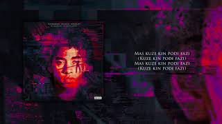 Kuze N'ta Fazi (feat. Cesf) [Lyric Video] 2020