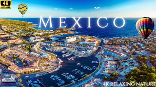 Exploring Mexico in Stunning 4K - The Ultimate Scenic Tour!