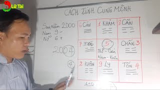 Cách tính Cung Mệnh Cực Nhanh Và Chuẩn