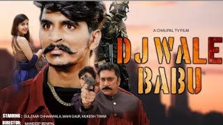 Dj Wale Babu Full Movie | GulzaarChaaniwala | Dj Wala Babu Full Movie