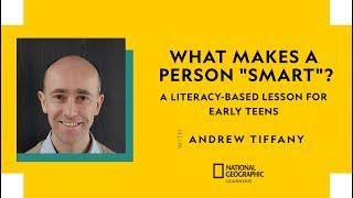What makes a person "smart"?- a literacy-based lesson for early teens