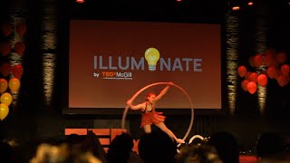 Circus Performance | Lillian Borger | TEDxMcGill