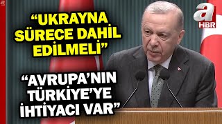 Kabine sona erdi! Başkan Erdoğan:  AB'yi çıkmazdan sadece Türkiye kurtarır!