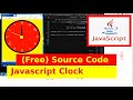 7th JavaScript Project - Clock Tutorial with Source Code